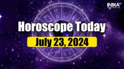 Horoscope Today, July 23