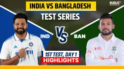 IND vs BAN 1st Test, Day 1 Highlights