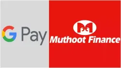 GPay to offer gold-backed loans in collaboration with Muthoot Finance