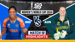 IND-W vs AUS-W, Women's T20 World Cup 2024 Live Score