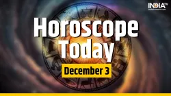 Horoscope Today, December 3