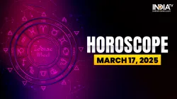 Horoscope Today, March 17