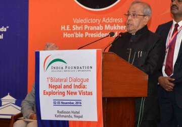 President Mukherjee addressing 'Nepal and India: Exploring New Vistas' 