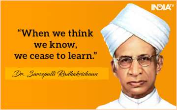 5 Inspiring Quotes Of Dr Sarvepalli Radhakrishnan For New - 