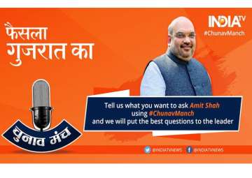 #ChunavManch: Ask your questions to BJP president Amit Shah on upcoming Gujarat Assembly polls 