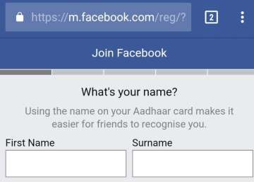 Facebook asks new users to give name 'as per Aadhaar'