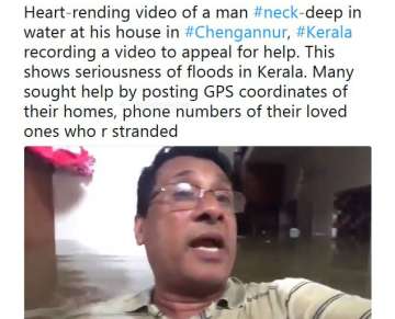 Kerala Floods: Man floating in neck-deep water films himself to ask for help