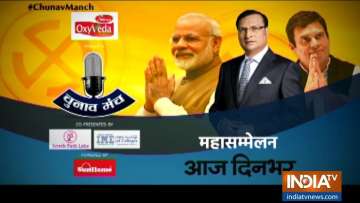 Chunav Manch: India TV conclave on Lok Sabha election 2019 all day today