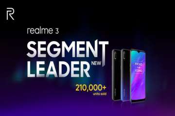 Over 2.1 lakh Realme 3 units sold on the first day of sale