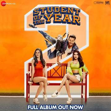  Student of the Year 2 full song album goes live: Listen here and watch official trailer of SOTY 2