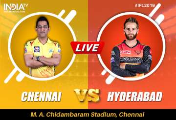 CSK vs SRH, Live Cricket Streaming, IPL: Watch Live Match Chennai Super Kings vs Sunrisers Hyderabad