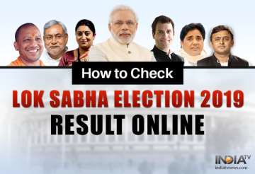 Live Streaming Election Results 2019, Where and how to check Lok Sabha Results for all constituencie