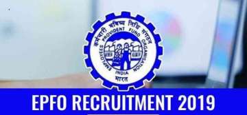 EPFO Recruitment 2019: Assistant admit card released. Direct link to check at epfindia.gov.in  