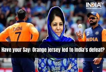 Mehbooba Mufti blames orange jersey for Team India’s defeat against England. Do you agree?