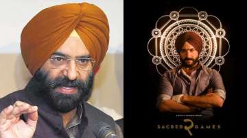 Sacred Games 2: Akali Dal's Sirsa targets Anurag Kashyap for disrespecting Sikhism