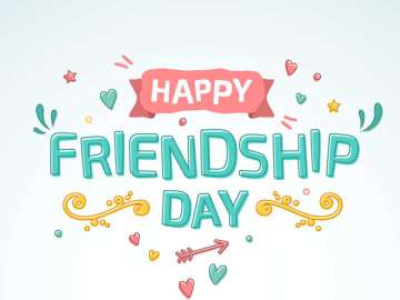 Happy Friendship Day 2019: Images, Cards, Quotes, Wishes, Messages, Greetings, Pictures, GIFs and Wa