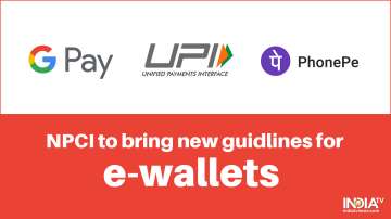 Govt is planning to bring new guidelines regulating digital payments like UPI based e-wallets 