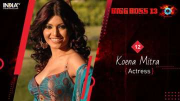 Bigg Boss 13: Saki girl Koena Mitra calls herself the most difficult human