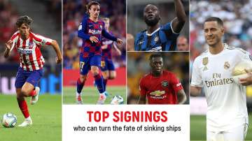 From Joao Felix to Eden Hazard: Top signings who can turn the fate of sinking ships
