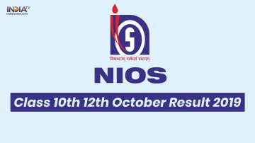 NIOS Class 10, 12 Result 2019 October Exam 