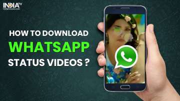 How to save WhatsApp Status videos and photos on Android smartphone, iOS or iPhone? Easy steps to do