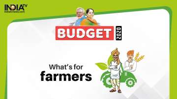 Budget farmers, Agriculture Budget 2020 LIVE, agriculture budget 2020, farmers budget, union budget 