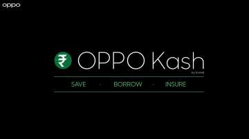 oppo, oppo kash, oppo kash financial services, oppo kash launch in india