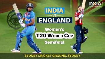 Live Cricket Streaming, India vs England, Women's T20 World Cup 1st semifinal