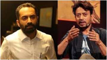 I owe him my career: Malayalam star Fahadh Faasil on Irrfan Khan