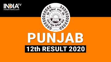 PSEB 12th Result, PSEB +2 Result 2020, Punjab Board 12th Result