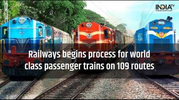 Railways privatisation private run trains 109 routes world class trains Piyush goyal make in India