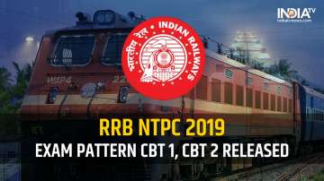 RRB NTPC 2019, RRB NTPC exam pattern, CBT1, CBT 2