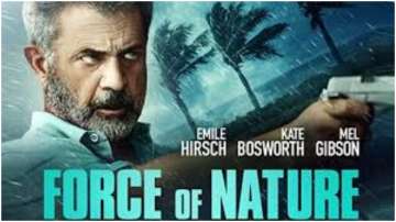 Mel Gibson’s 'Force of Nature' to release in India on October 23