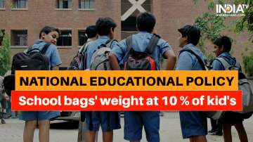 school bag weight, national education policy 