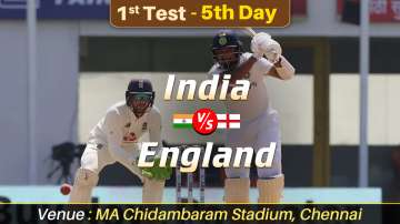 Live Score India vs England 1st Test Day 5 Follow IND vs ENG Live Updates from MA Chidambaram Stadiu