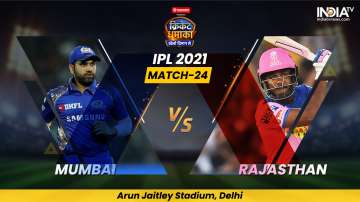 Live Cricket Score MI vs RR IPL 2021 Match 24: Follow Live score and updates from Delhi