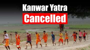 Kanwar Yatra cancelled