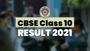 CBSE Class 10 Results 2021, CBSE Class 10 Results 2021 date, CBSE Class 10 Results 2021 july announc