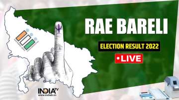 Raebareli Election Result 2022 LIVE