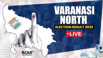 Varanasi North result, Varanasi North election result, Varanasi North election 2022 result live, Var