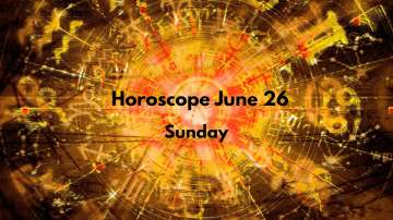 Horoscope Today, June 26