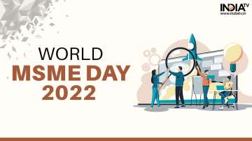World MSME Day 2022