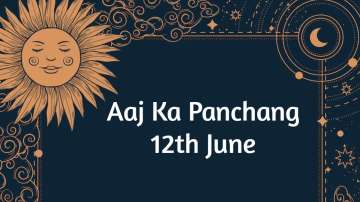 Aaj Ka Panchang, 12th June
