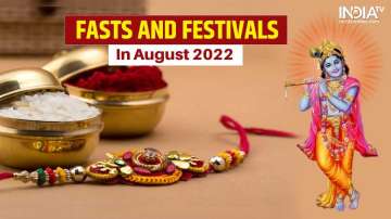 Fasts and Festivals In August 2022