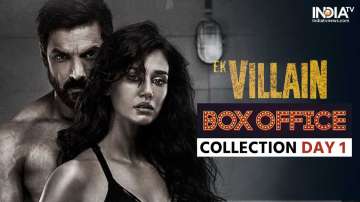 Ek Villain Returns Box Office Collection 