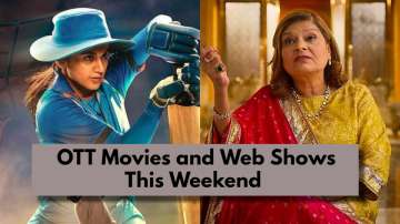 OTT Movies and Web Shows This Weekend