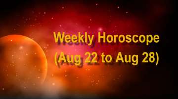 Weekly Horoscope (Aug 22 - Aug 28)