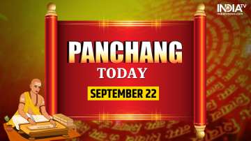 Aaj Ka Panchang 22 September 2022