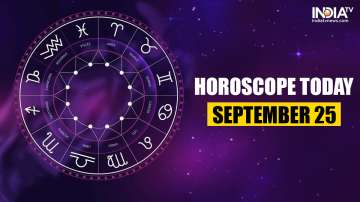 Horoscope Today, September 25