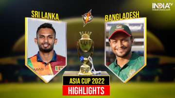 Asia Cup 2022, BAN vs SL - Highlights